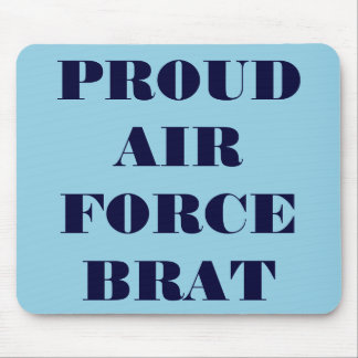 Mousepad Proud Air Force Brat