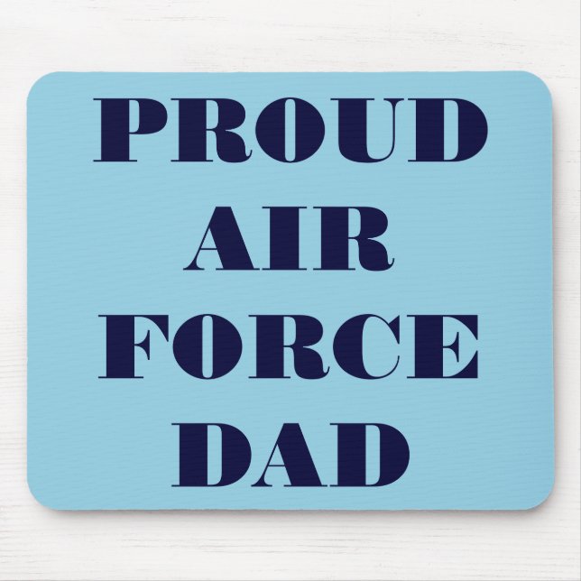 Mousepad Proud Air Force Dad (Front)