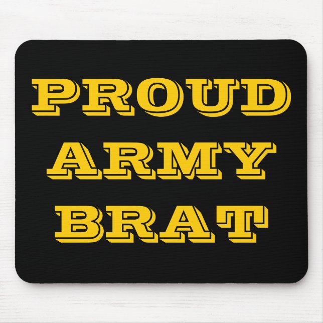 Mousepad Proud Army Brat (Front)