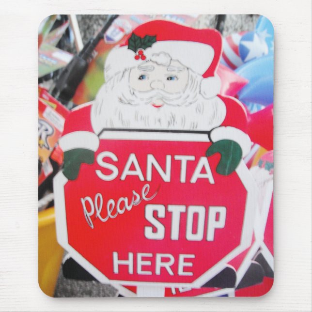 Mousepad Santa & Stop Here Sign (Front)
