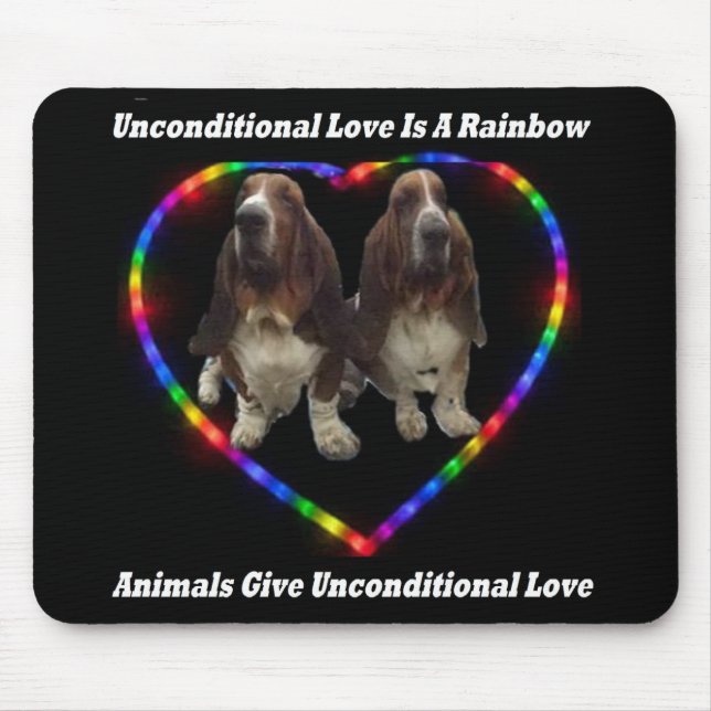 Mousepad Unconditional Love Is A Rainbow (Front)