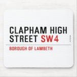 clapham high street  Mousepads