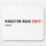 KINGSTON ROAD  Mousepads