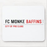 FC Monke  Mousepads