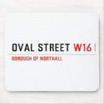 Oval Street  Mousepads