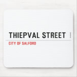Thiepval Street  Mousepads
