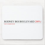 Rodney Boi Boulevard  Mousepads