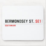 Bermondsey St.  Mousepads