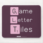 Game
 Letter
 Tiles  Mousepads