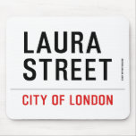 Laura Street  Mousepads