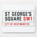 St George's  Square  Mousepads