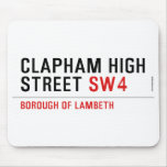 CLAPHAM HIGH STREET  Mousepads