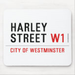 HARLEY STREET  Mousepads