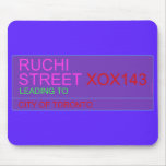 Ruchi Street  Mousepads