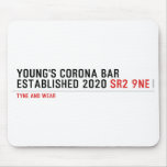 YOUNG'S CORONA BAR established 2020  Mousepads