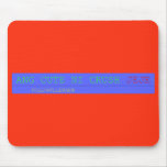 Ang cute ni crush  Mousepads