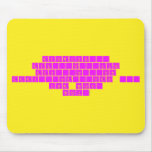 Excercise... Exc...er...cise Exs...ar...sise Eggs...are...sides ... For bacon! BACON!  Mousepads