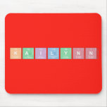 Kailynn   Mousepads