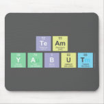 Team
 Yabut  Mousepads