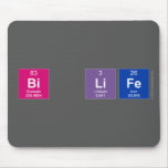 bi life  Mousepads