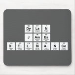Dylan
 James
 DelBianco  Mousepads