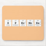 SPERMNES  Mousepads