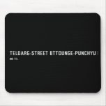  Teldarg-street  Mousepads