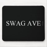 SWAG AVE  Mousepads