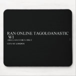 RAN ONLINE TAGOLOANASTIC   Mousepads
