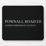 POWNALL ROAD  Mousepads