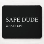 safe  Mousepads