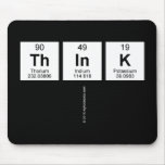 Think
   Mousepads