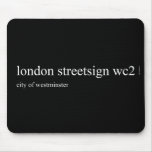 london streetsign  Mousepads