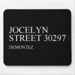 Jocelyn  Street  Mousepads