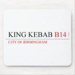 King Kebab  Mousepads