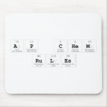 AP chem
 rules  Mousepads