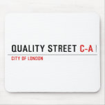 Quality Street  Mousepads