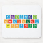 Analytical
 Chemistry
 Techniques  Mousepads