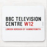 BBC TELEVISION CENTRE  Mousepads