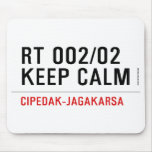RT 002/02 KEEP CALM  Mousepads