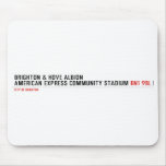 Brighton & Hove Albion American Express Community Stadium  Mousepads