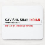Kavisha shah  Mousepads