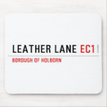 Leather Lane  Mousepads