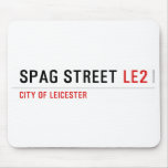 Spag street  Mousepads