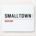 Smalltown  Mousepads
