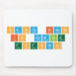Santa Clause
  Is Coming 
 ToTown  Mousepads