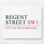 REGENT STREET  Mousepads