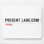 Present Lane.com  Mousepads