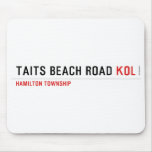 Taits Beach Road  Mousepads