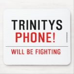 TRINITYS   Mousepads